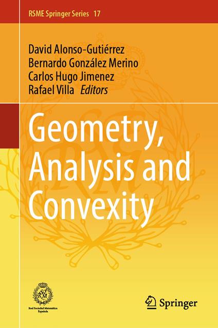 Geometry, Analysis and Convexity