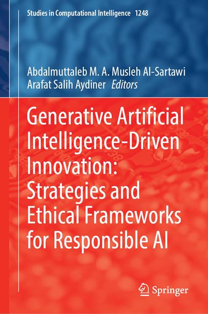 Generative Artificial Intelligence-Driven Innovation: Strategies and Ethical Frameworks for Responsible AI