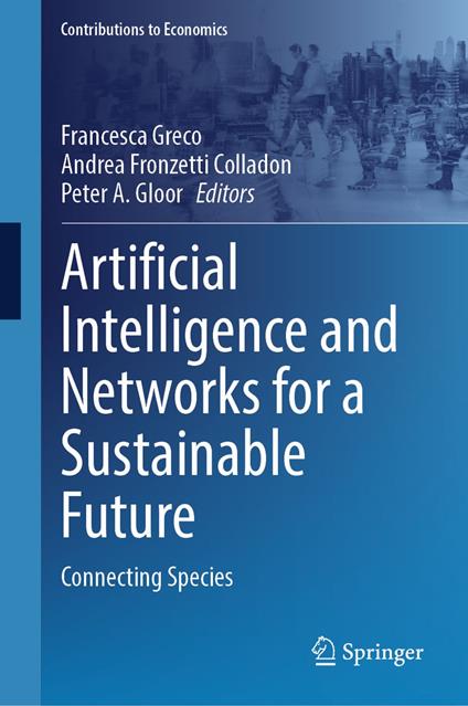 Artificial Intelligence and Networks for a Sustainable Future