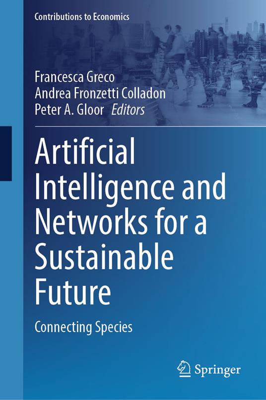 Artificial Intelligence and Networks for a Sustainable Future