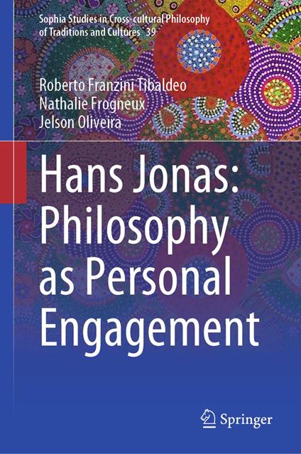 Hans Jonas: Philosophy as Personal Engagement