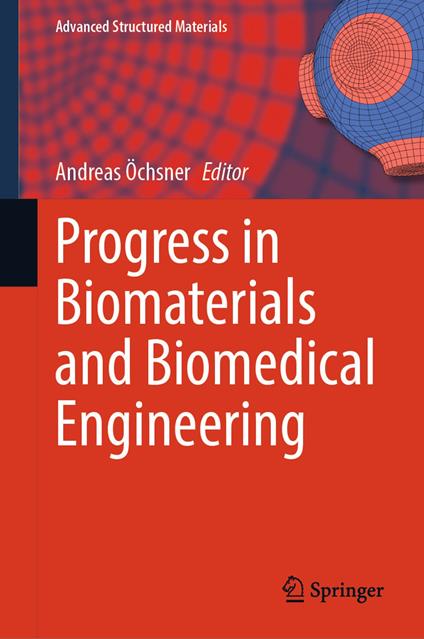 Progress in Biomaterials and Biomedical Engineering