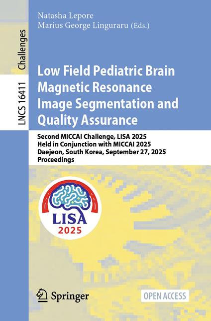 Low Field Pediatric Brain Magnetic Resonance Image Segmentation and Quality Assurance