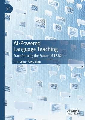 AI-Powered Language Teaching: Transforming the Future of TESOL - Christine Savvidou - cover