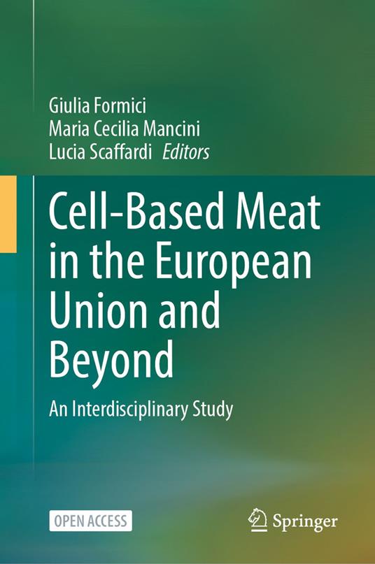 Cell-Based Meat in the European Union and Beyond