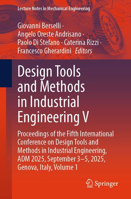 Design Tools and Methods in Industrial Engineering V