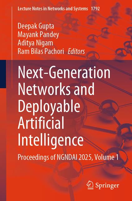Next-Generation Networks and Deployable Artificial Intelligence