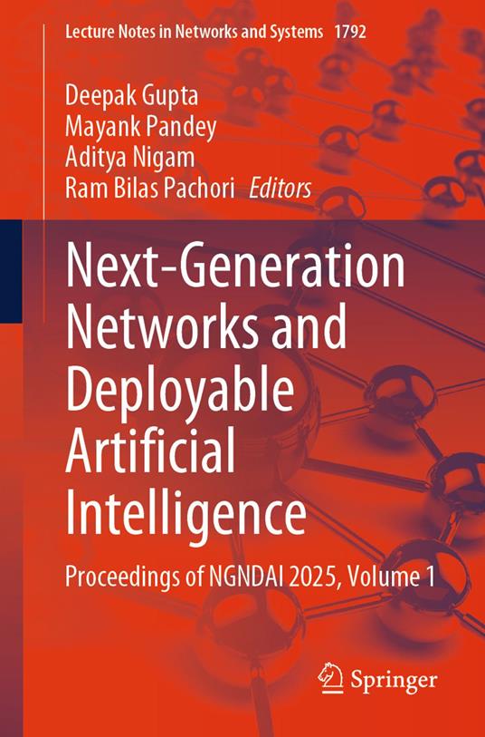 Next-Generation Networks and Deployable Artificial Intelligence