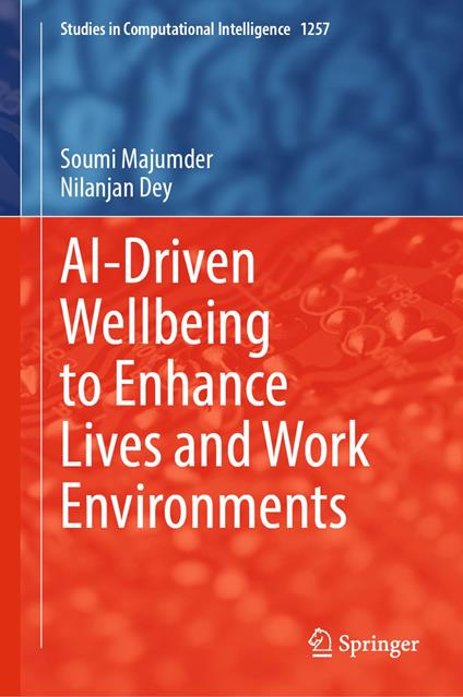 AI-Driven Wellbeing to Enhance Lives and Work Environments
