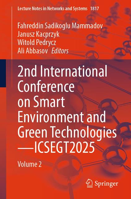 2nd International Conference on Smart Environment and Green Technologies—ICSEGT2025