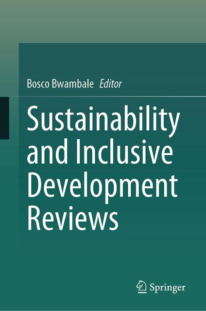 Sustainability and Inclusive Development Reviews
