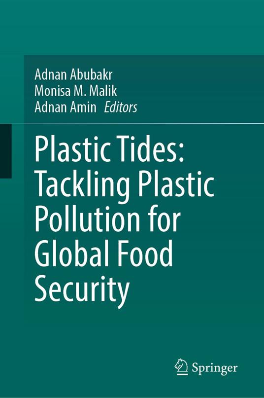 Plastic Tides: Tackling Plastic Pollution for Global Food Security
