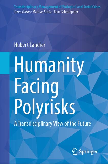 Humanity Facing Polyrisks