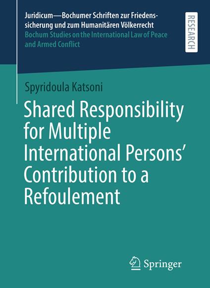 Shared Responsibility for Multiple International Persons' Contribution to a Refoulement