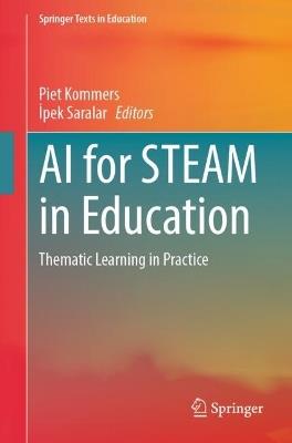 AI for STEAM in Education: Thematic Learning in Practice - cover