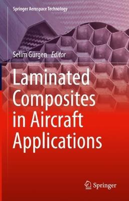 Laminated Composites in Aircraft Applications - cover
