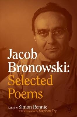 Jacob Bronowski: Selected Poems - cover
