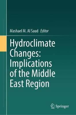Hydroclimate Changes: Implications of the Middle East Region - cover