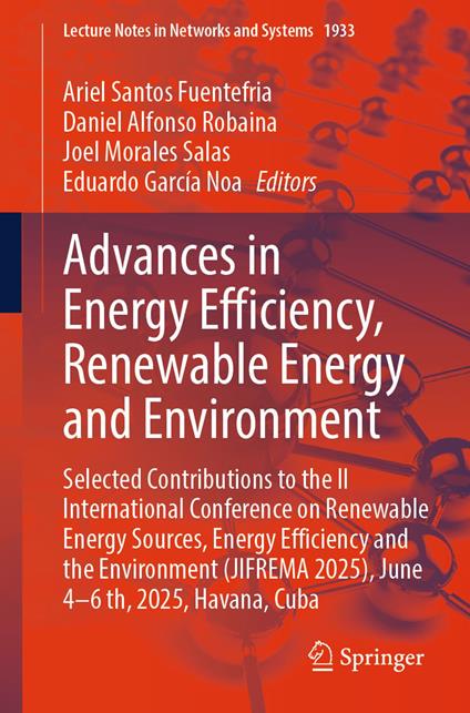 Advances in Energy Efficiency, Renewable Energy and Environment