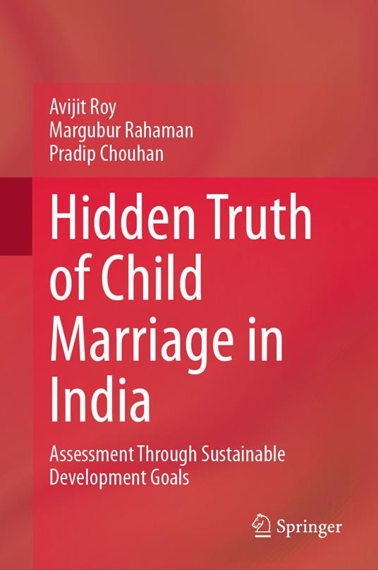 Hidden Truth of Child Marriage in India