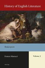 History of English Literature, Volume 2 - Print and eBook: Shakespeare
