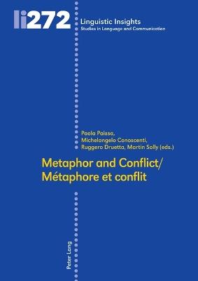 Metaphor and conflict / Metaphore et conflit - cover