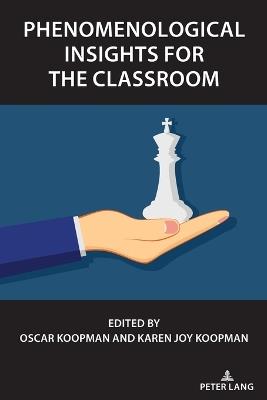 Phenomenological insights for the classroom - cover