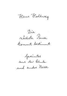 Die nachste Pause kommt bestimmt - Hans Hollweg - cover