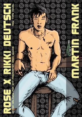 rose x rikki deutsch: unter haltung für ent fremdeten nach wuchs - Martin Frank - cover