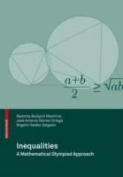 Inequalities: A Mathematical Olympiad Approach - Radmila Bulajich Manfrino,José Antonio Gómez Ortega,Rogelio Valdez Delgado - cover