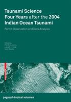 Tsunami Science Four Years After the 2004 Indian Ocean Tsunami: Part II: Observation and Data Analysis - cover