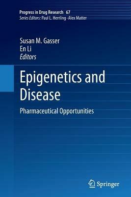 Epigenetics and Disease: Pharmaceutical Opportunities - cover