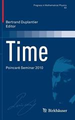 Time: Poincaré Seminar 2010
