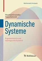 Dynamische Systeme: Ergodentheorie und topologische Dynamik