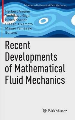 Recent Developments of Mathematical Fluid Mechanics - cover
