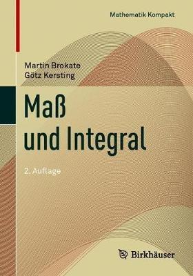 Maß und Integral - Martin Brokate,Götz Kersting - cover