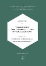 Vorlesungen Über Differential- und Integralrechnung: Funktionen einer Variablen