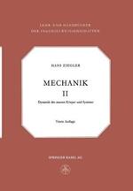 Mechanik: Dynamik der Starren Körper und Systeme