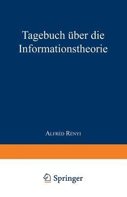 Tagebuch über die Informationstheorie - A. Renyi - cover