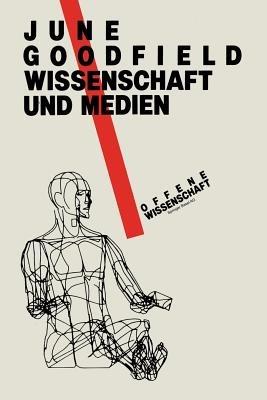 Wissenschaft und Medienxc - June Goodfield - cover