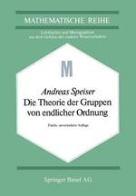 Die Theorie der Gruppen von endlicher Ordnung: mit Anwendungen auf algebraische Zahlen und Gleichungen sowie auf die Kristallographie