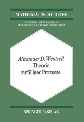 Theorie zufälliger Prozesse - A.D. Wentzell - cover