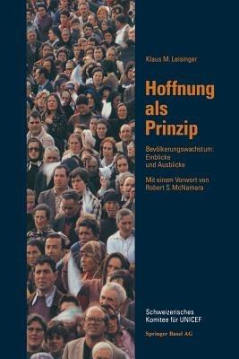 Hoffnung als Prinzip: Bevölkerungwachstum: Einblicke und Ausblicke - LEISINGER - cover