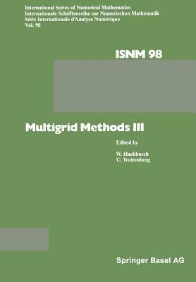 Multigrid Methods III - HACKBUSCH,TROTTENBER - cover