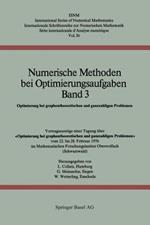 Numerische Methoden bei Optimierungsaufgaben Band 3: Optimierung bei graphentheoretischen und ganzzahligen Problemen