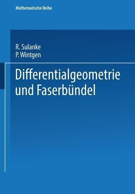 Differentialgeometrie und Faserbündel - P. Sulanke,Wintgen - cover
