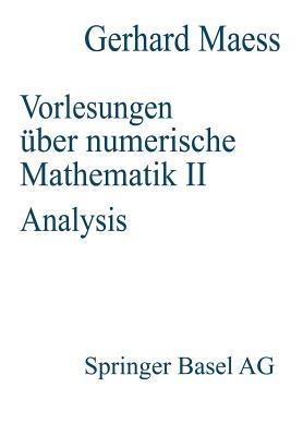 Vorlesungen über numerische Mathematik: II. Analysis - MAESS - cover