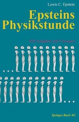 Epsteins Physikstunde: 450 Aufgaben und Lösungen - EPSTEIN - cover