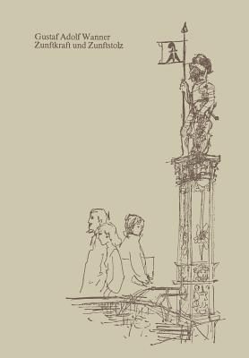 Zunftkraft und Zunftstolz - WANNER - cover