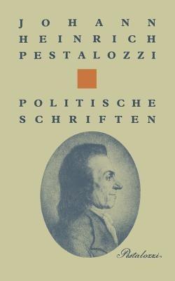Politische Schriften - PESTALOZZI,GRAF,CHARBON - cover